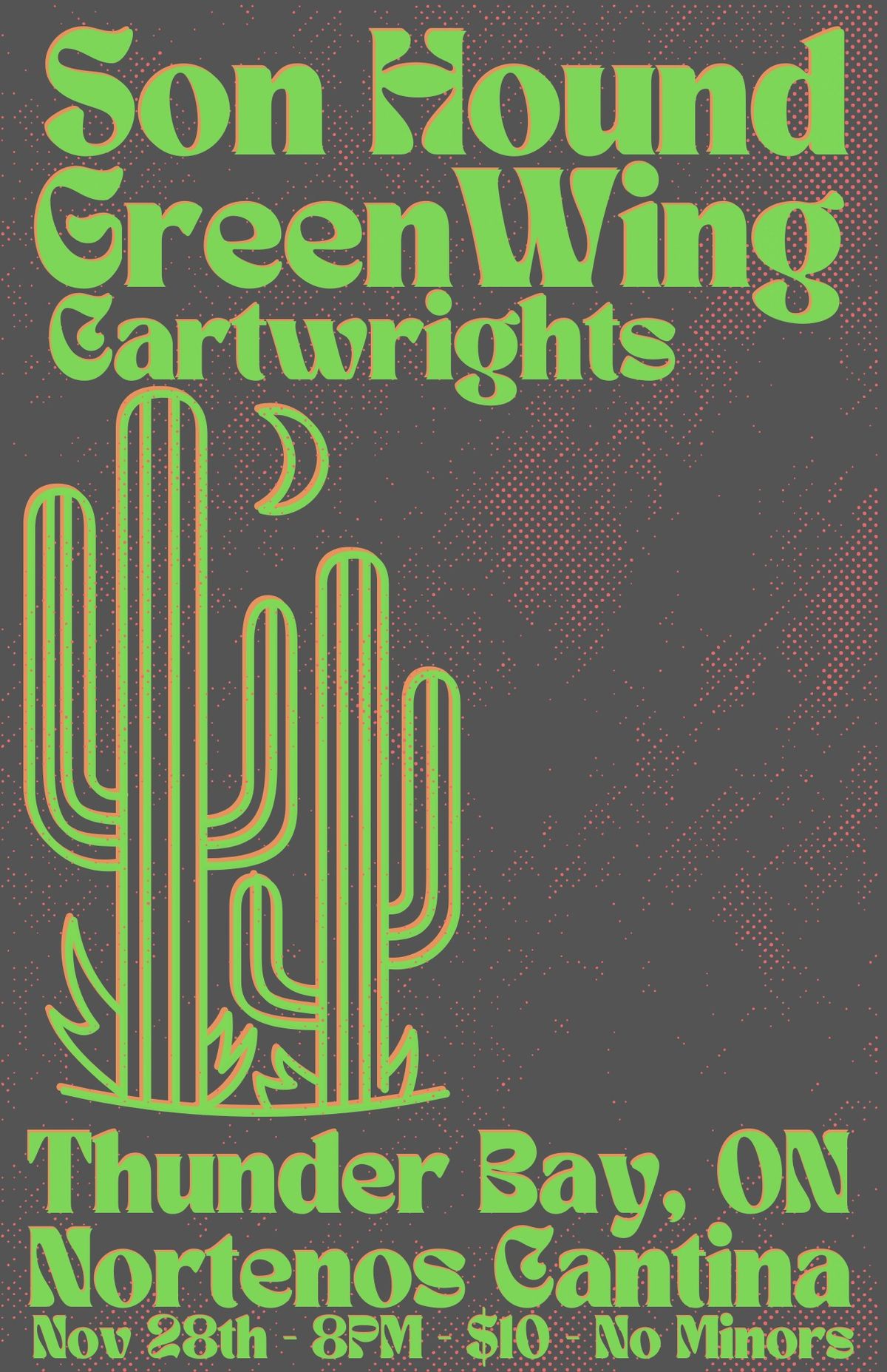 Son Hound w\/ GreenWing & Cartwrights @ Nortenos Cantina