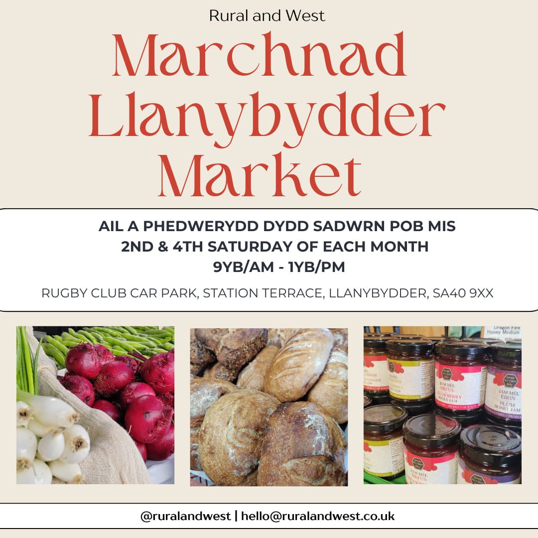 Marchnad Llanybydder | Local Produce Market 