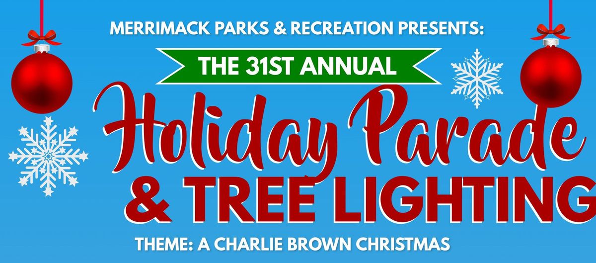 31st Annual Holiday Parade & Tree Lighting