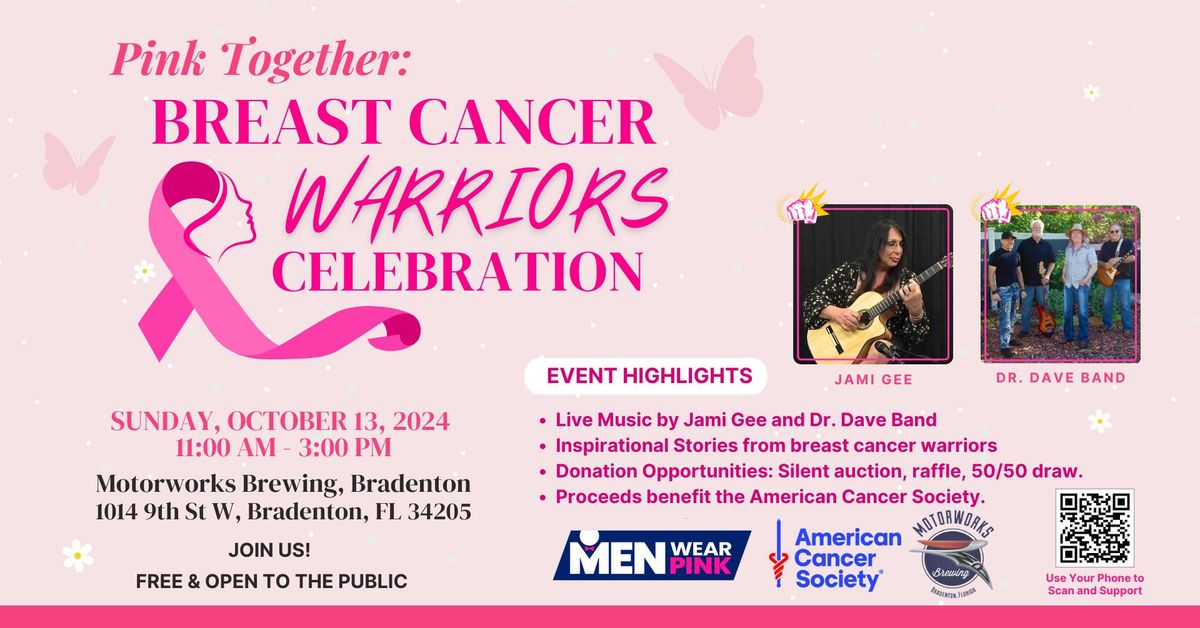 Pink Together: Breast Cancer Warriors Celebration