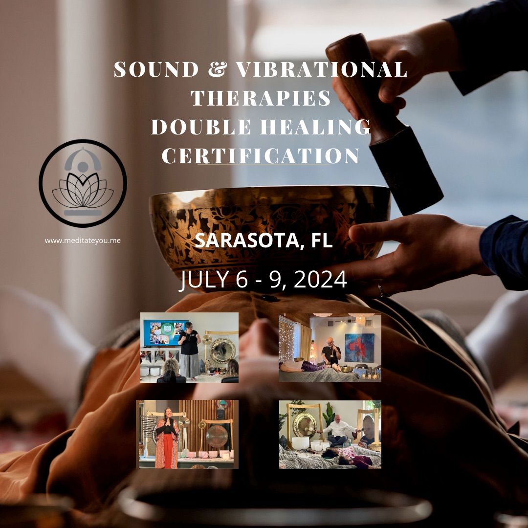 Sarasota, FL - Sound & Vibrational Therapies Double Certification 2 or 4-Day Course