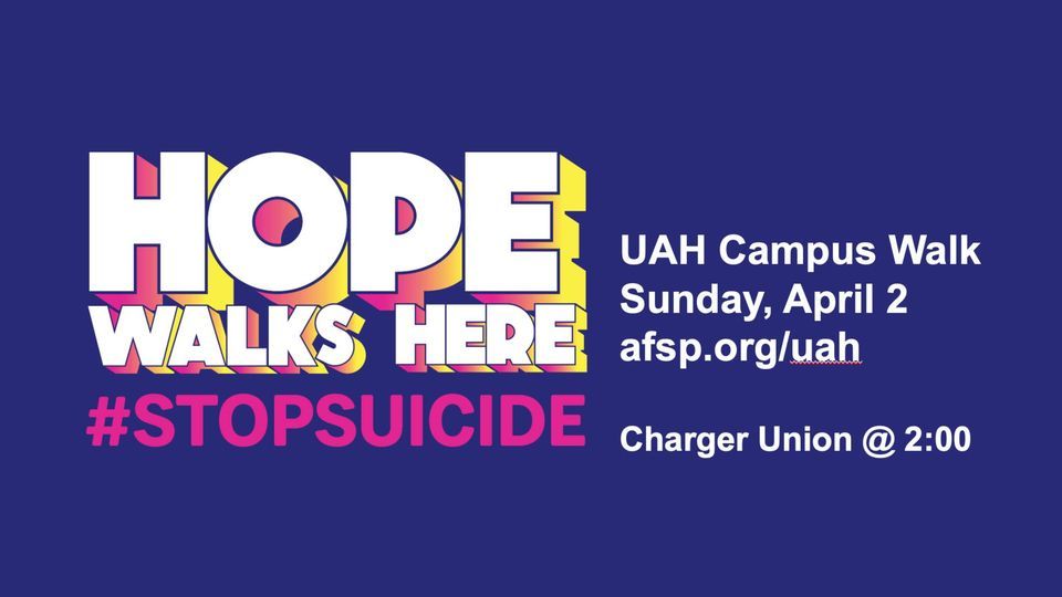 UAH AFSP Campus Walk