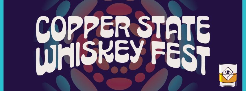 Copper State Whiskey Festival