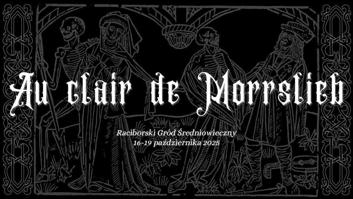 Au clair de Morrslieb - Larp Horror w \u015bwiecie inspirowanym Warhammerem Fantasy