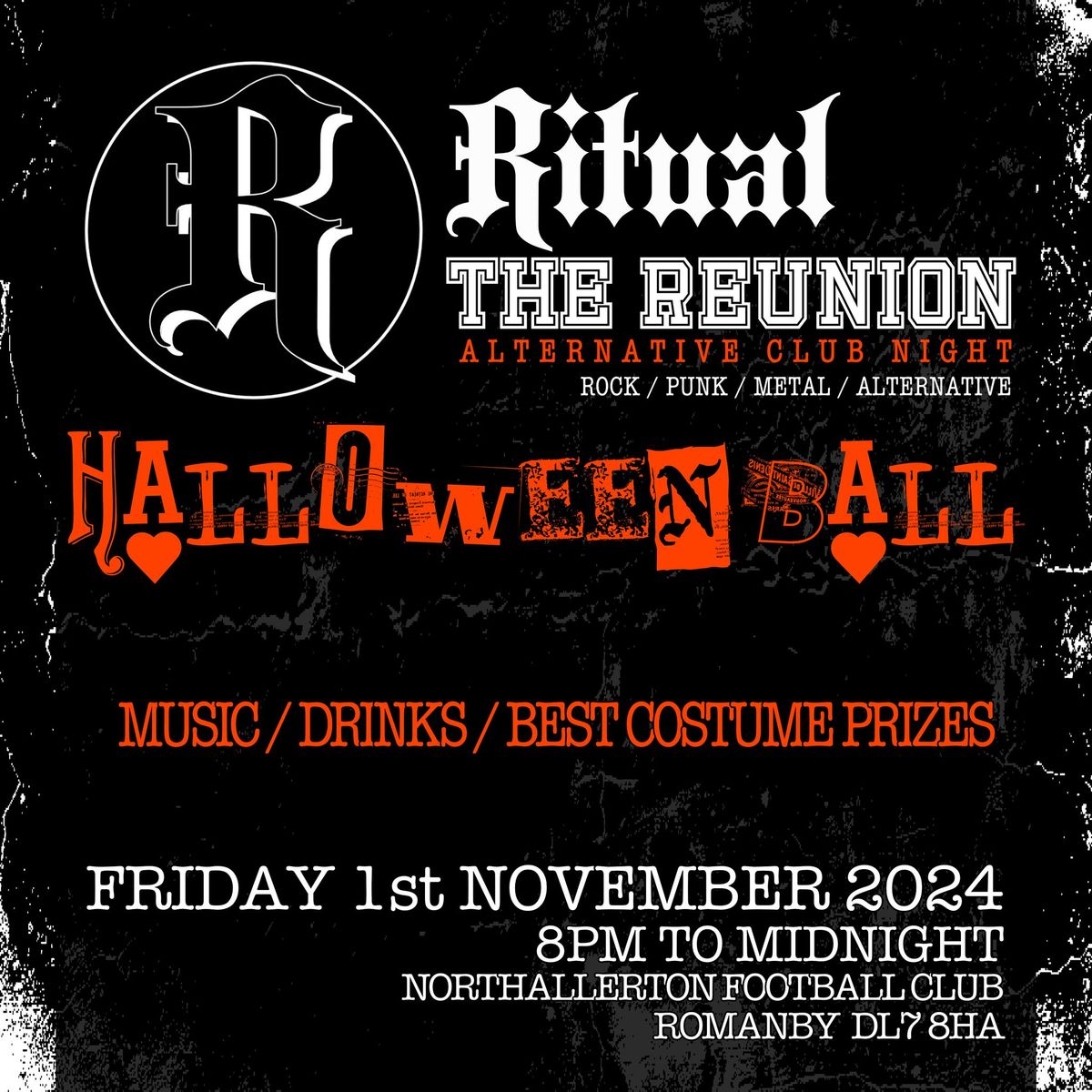 RITUAL: THE REUNION HALLOWEEN BALL