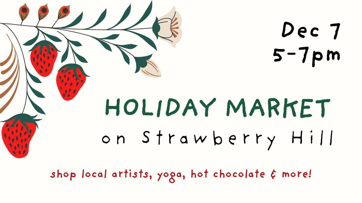 Holiday Market on Strawberry Hill