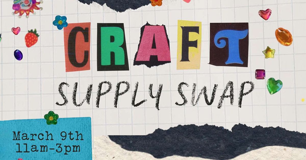 CRAFT SUUPPLY SWAP