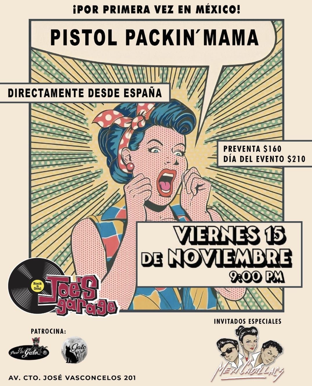 Pistol Packin' Mama + Mexicadillacs en Joe's Garage