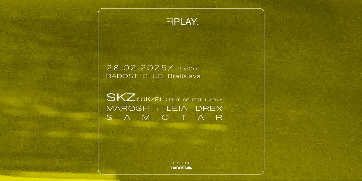 PLAY. w\/ SKZ (Edit Select, Arya) | Marosh | Leia Drex | Samotar