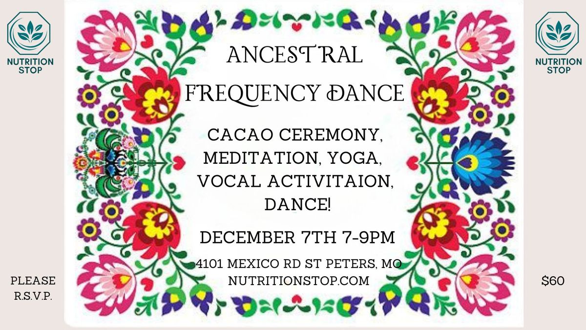 Ancestral Frequency Dance Party