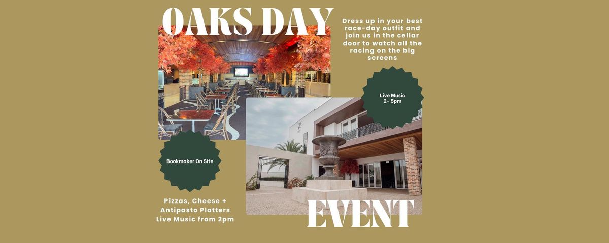 Oaks Day Cellar Door Event