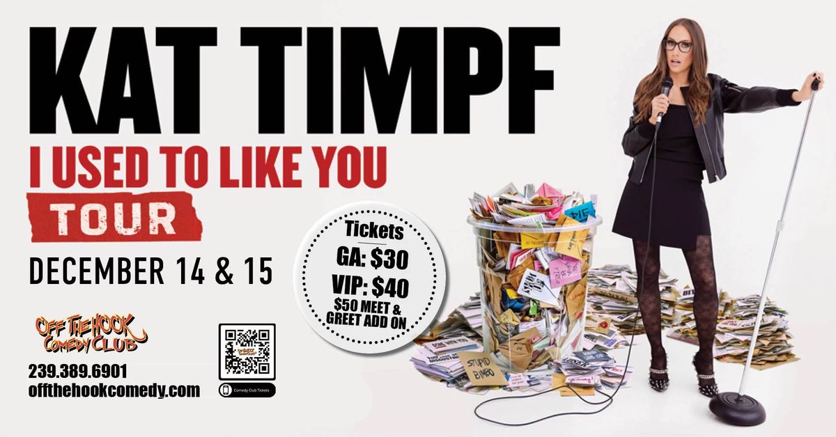 I USED TO LIKE YOU Tour with Comedian Kat Timpf Live in Naples, Florida!