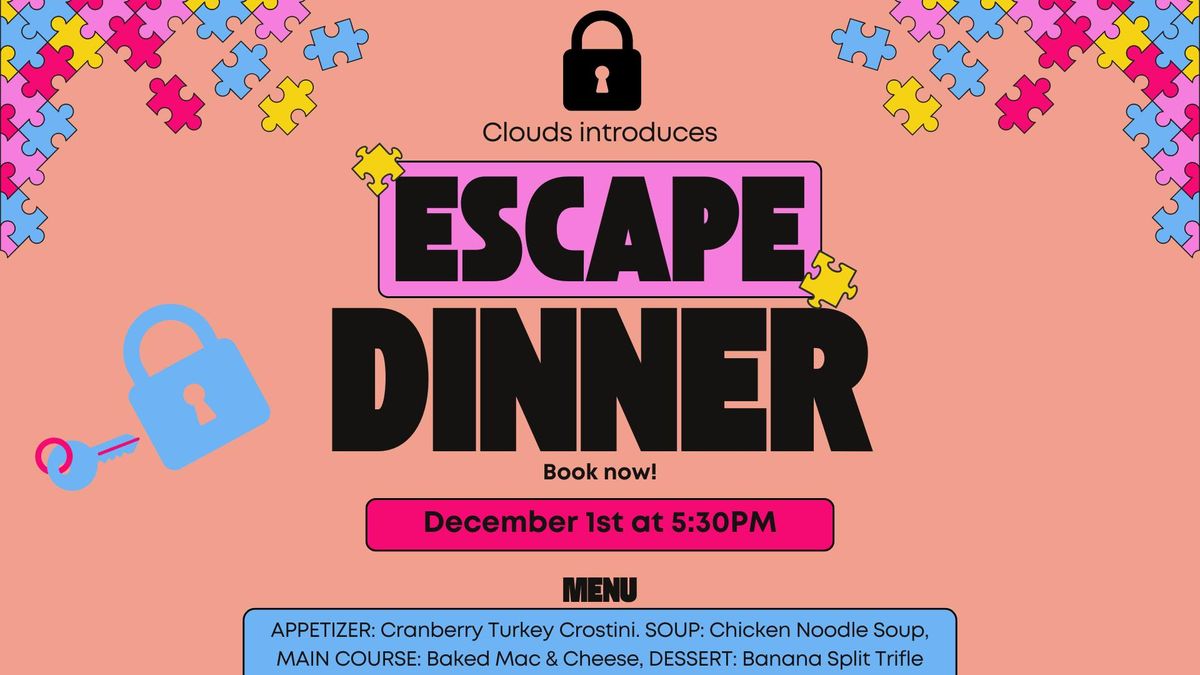 Escape Dinner