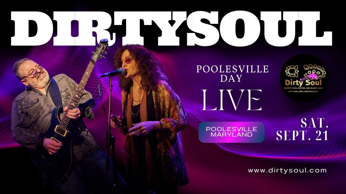 Dirty Soul Live at Poolesville Day 
