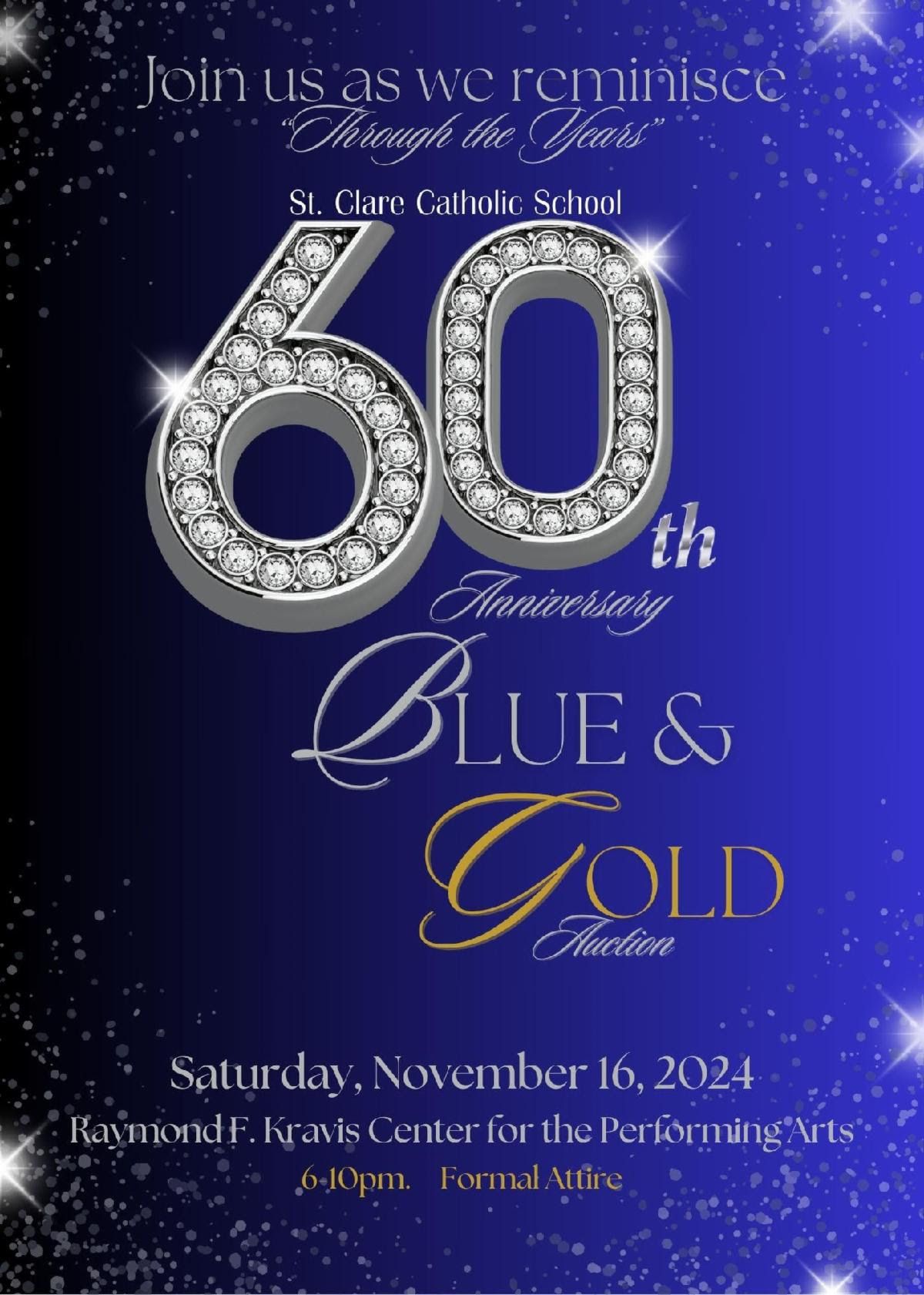 St. Clare's Blue & Gold Auction: Celebrating our 60th Anniversary 'Through the Years'!