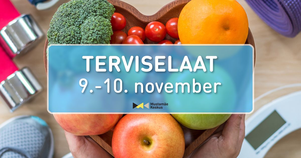 Terviselaat 2024 Mustam\u00e4e Keskuses