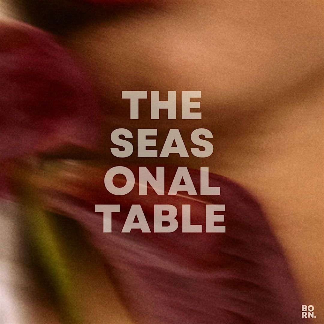 THE SEASONAL TABLE : WINTER EDIT