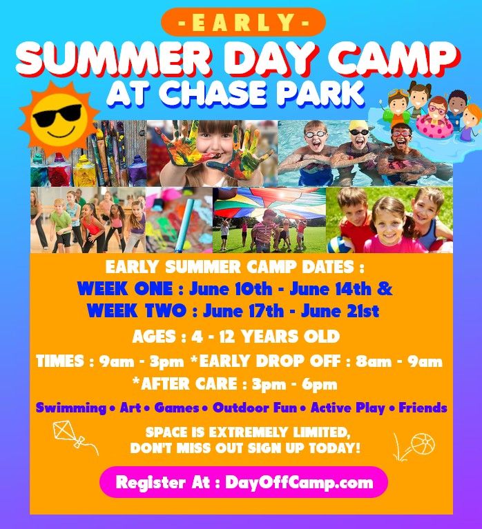 Early Summer Day Camp At Chase Park : REGISTRATION NOW OPEN!