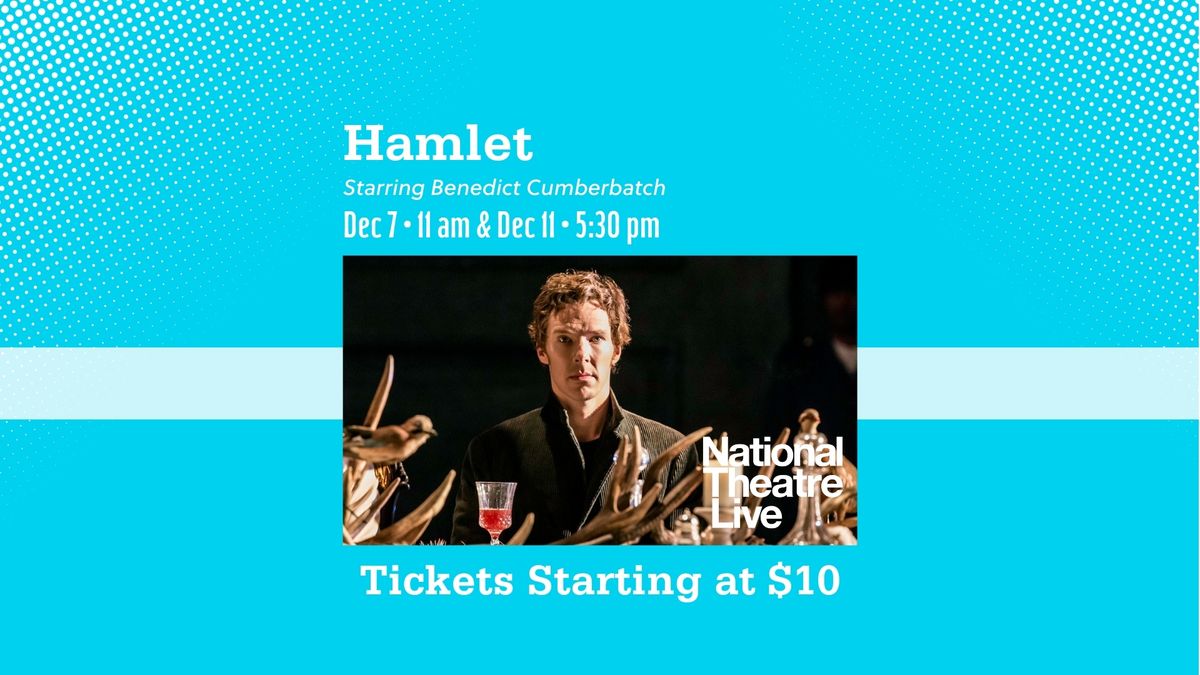 National Theatre Live: Hamlet