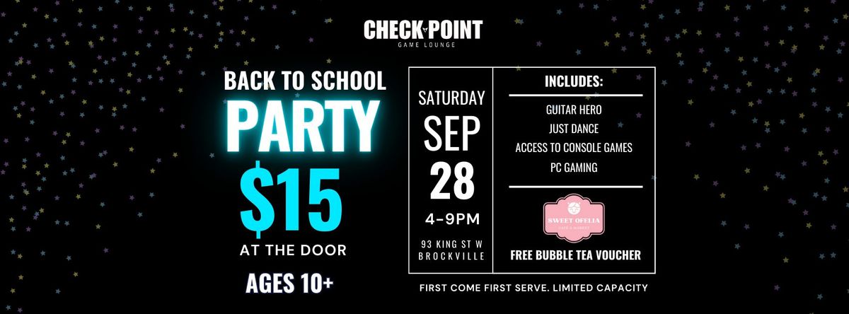 Back to School Party at Checkpoint Game Lounge