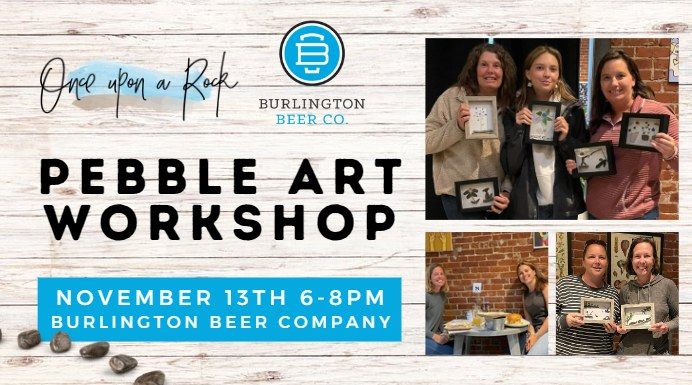 Pebble Art Workshop at Burlington Beer Co.