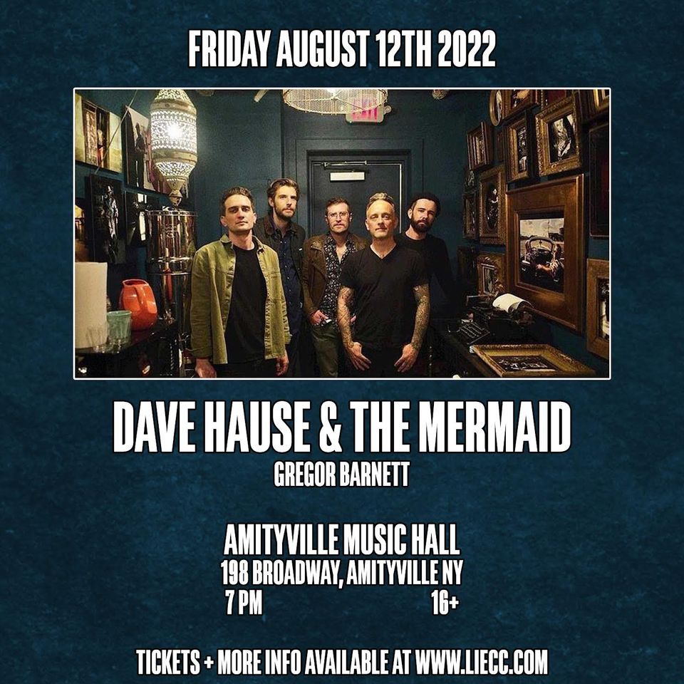 Dave Hause & the Mermaid and Gregor at Amityville Music Hall