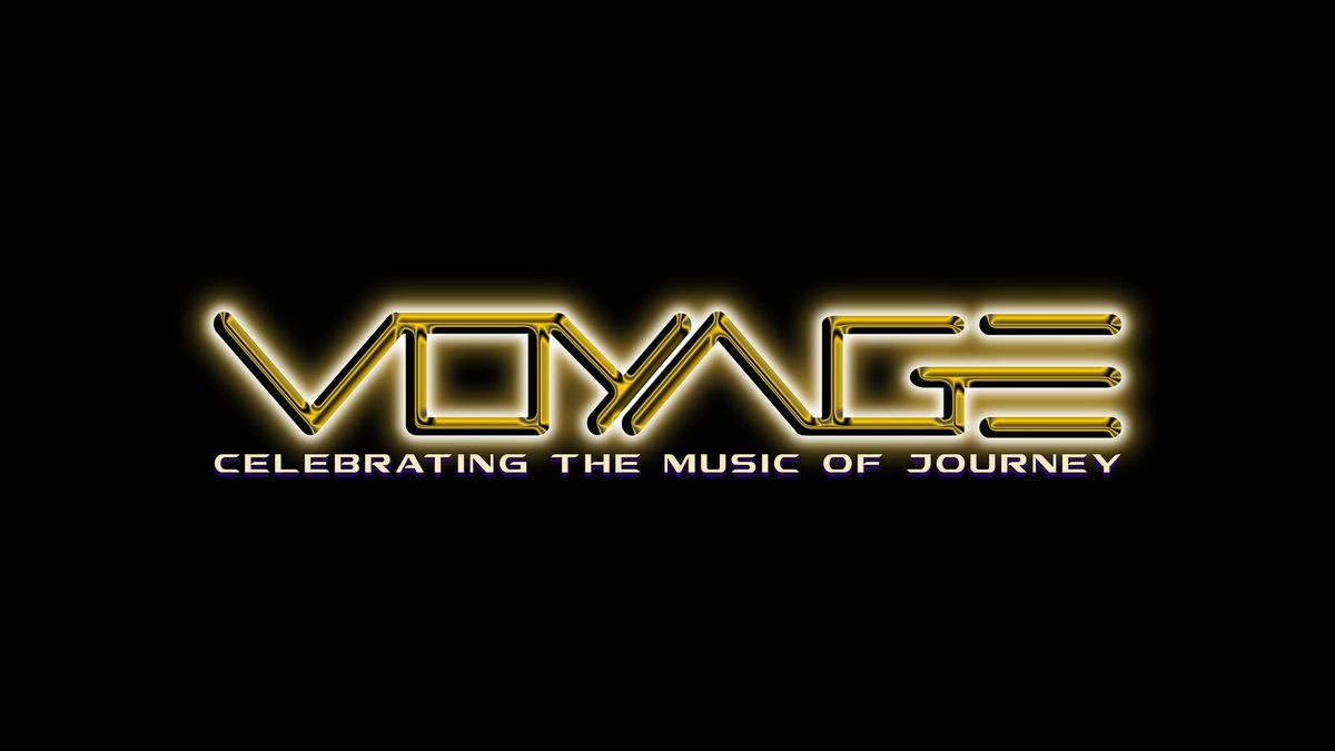 VOYAGE - CELEBRATING THE MUSIC OF JOURNEY