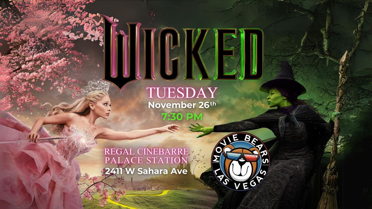 Wicked - Movie Bears Las Vegas