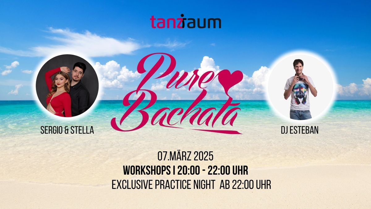 Pure Bachata -2 Workshops mit Sergio&Stella 