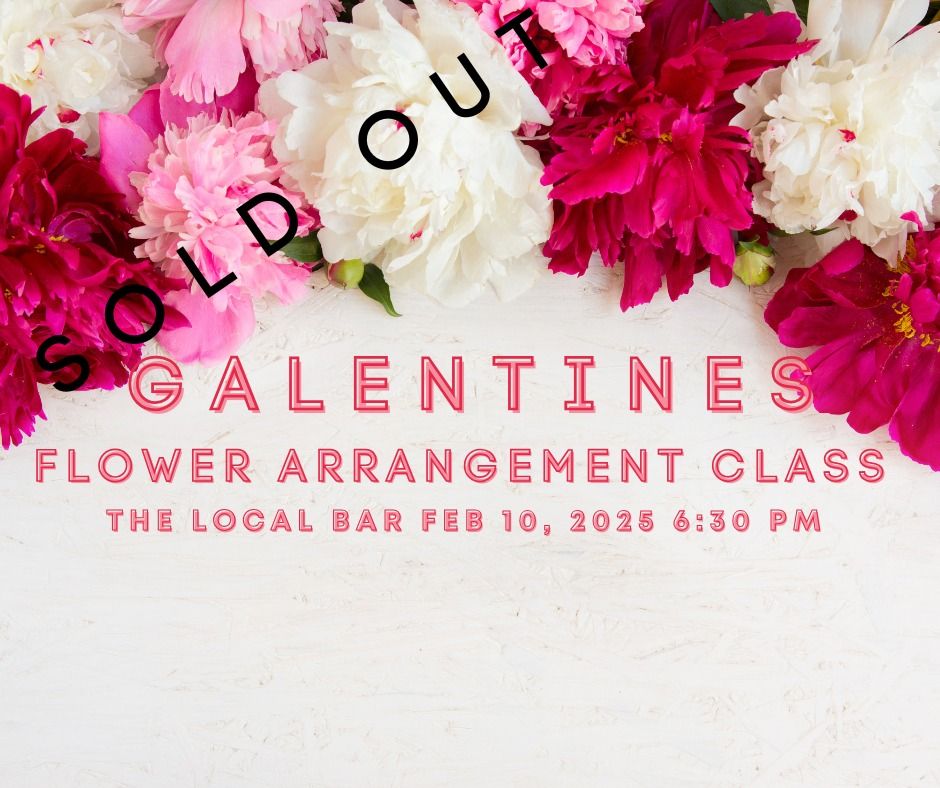 Galentine's Flower Arrangement Class