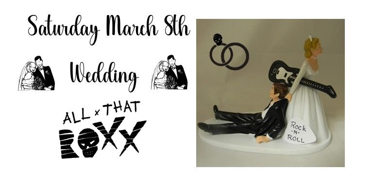 Let's Celebrate a Wedding with All That Roxx!!