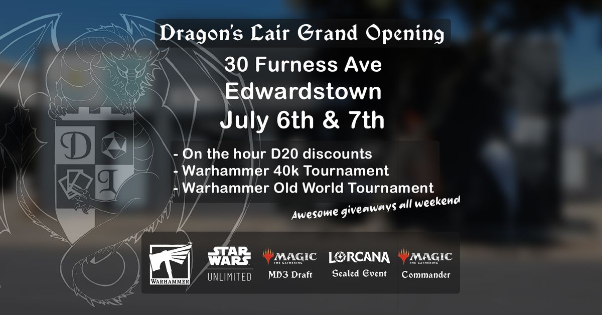 Dragon's Lair Grand Opening Weekend - Warhammer the old World Tournament