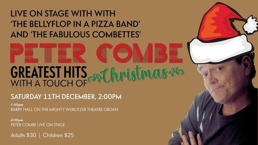 Peter Combe - Greatest Hits with a Touch of Christmas