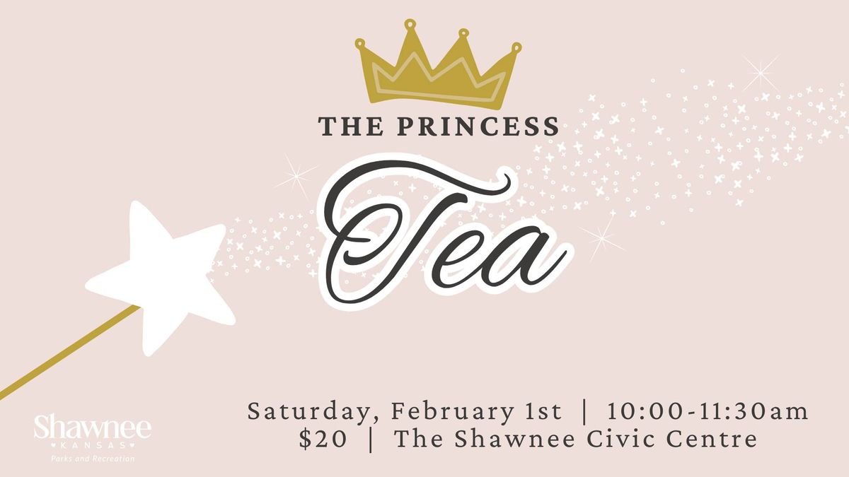 The Princess Tea