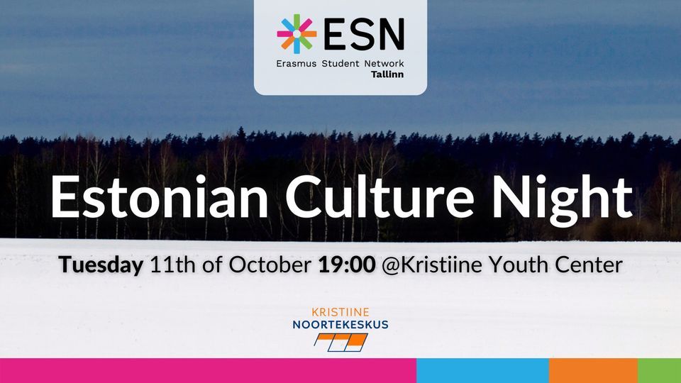 ESN Tallinn - Estonia Culture Night
