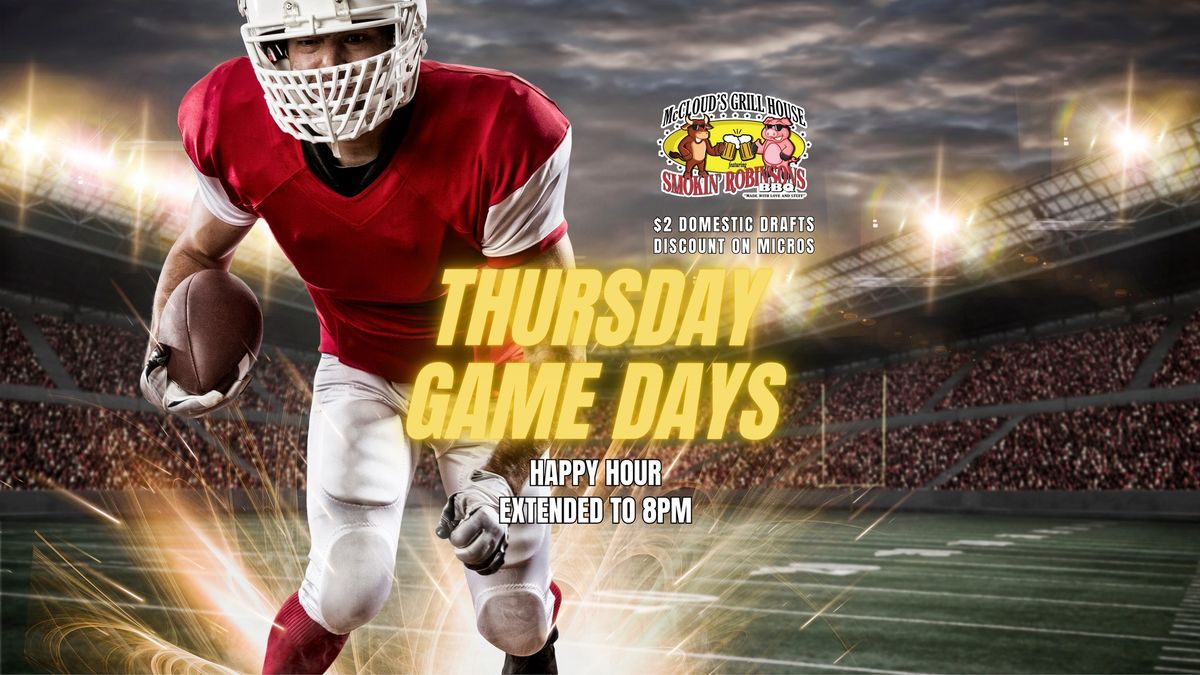 \ud83c\udfc8 Thursday Game Day Specials at McCloud's Grill House! \ud83c\udfc8