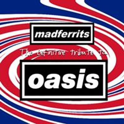 Madferrits - Oasis Tribute Band