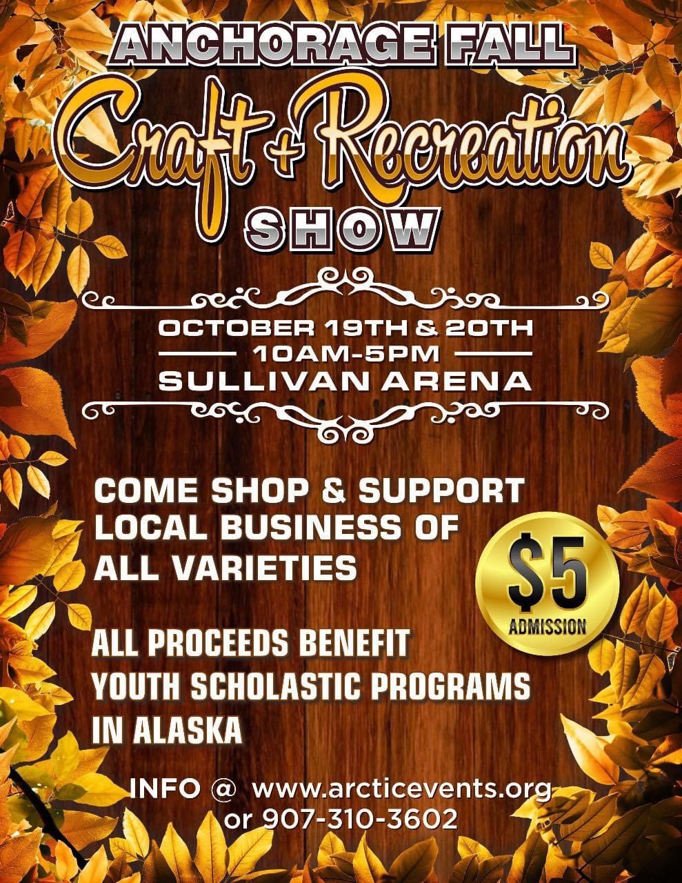 Anchorage Fall Craft & Recreation Show