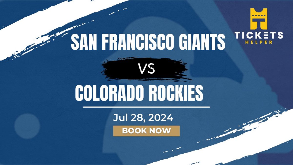 San Francisco Giants vs. Colorado Rockies at Oracle Park
