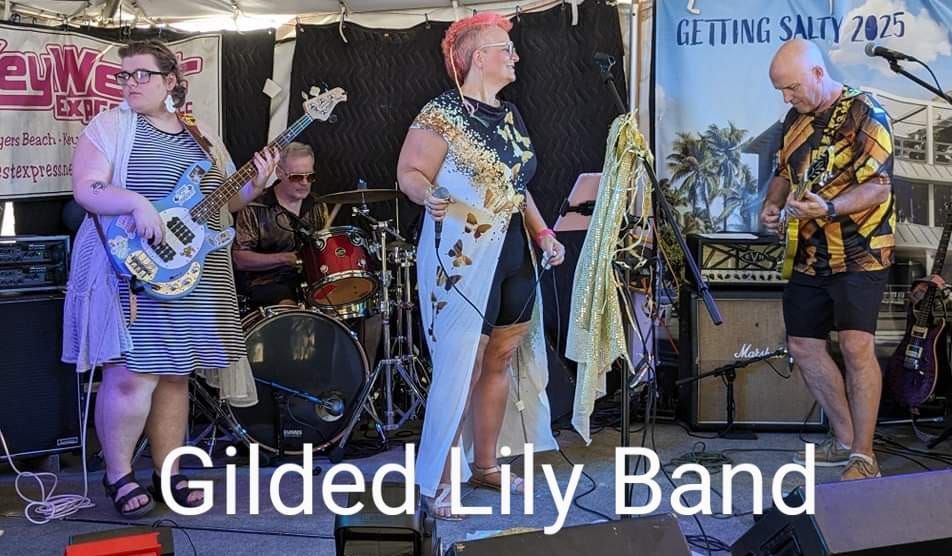 Gilded Lily at Dean's 6 to 10