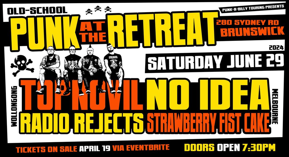 Punk at the Retreat - Topnovil, No Idea, Strawberry Fist Cake & Radio Rejects