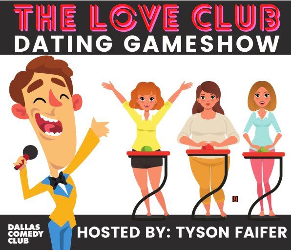 The Love Club: A Comedy Dating Gameshow