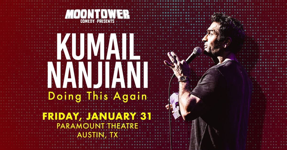 Kumail Nanjiani at Paramount Theatre