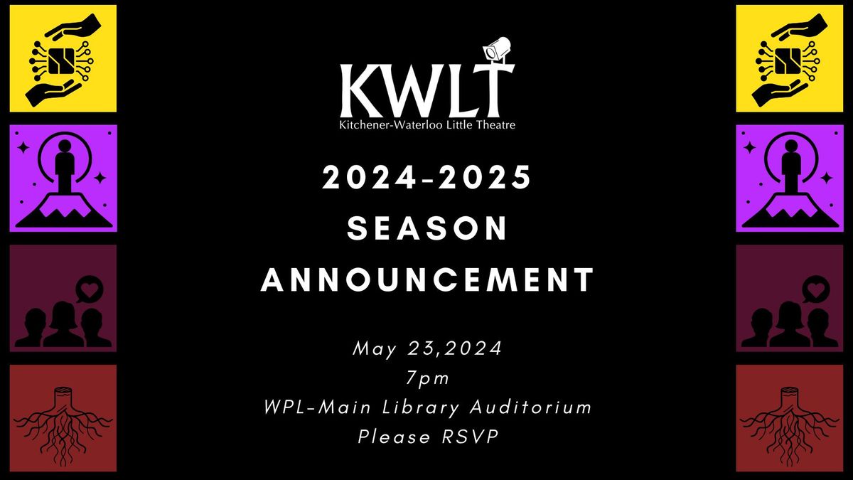 KWLT 2024-2025 Season Announcement!