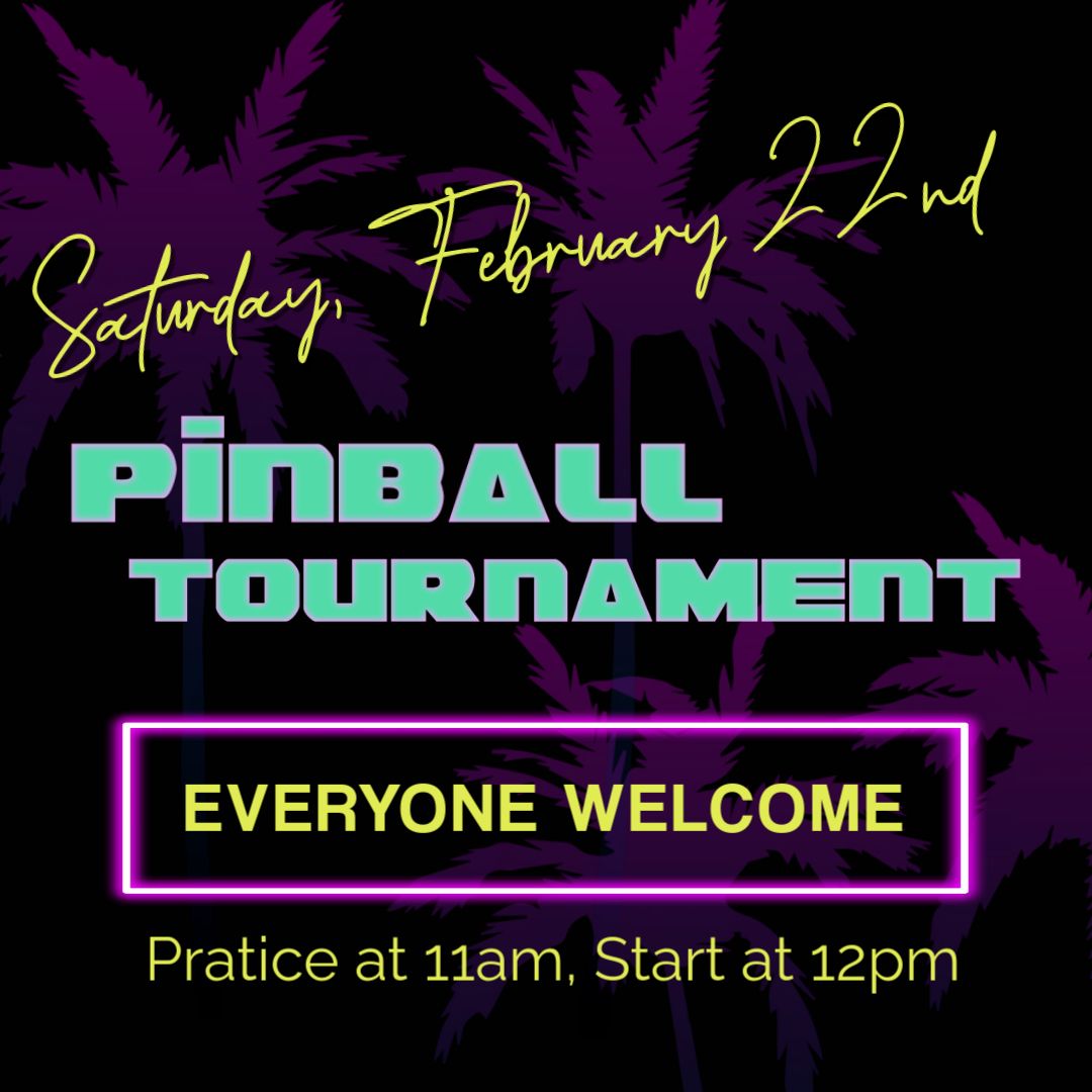 Pinky's Revenge Monthly Pinball Tournament - Feb 2025