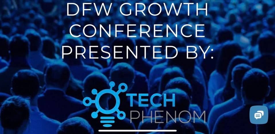 DFW GROWTH CONFERENCE - A CORPORATE GROWTH SUMMIT