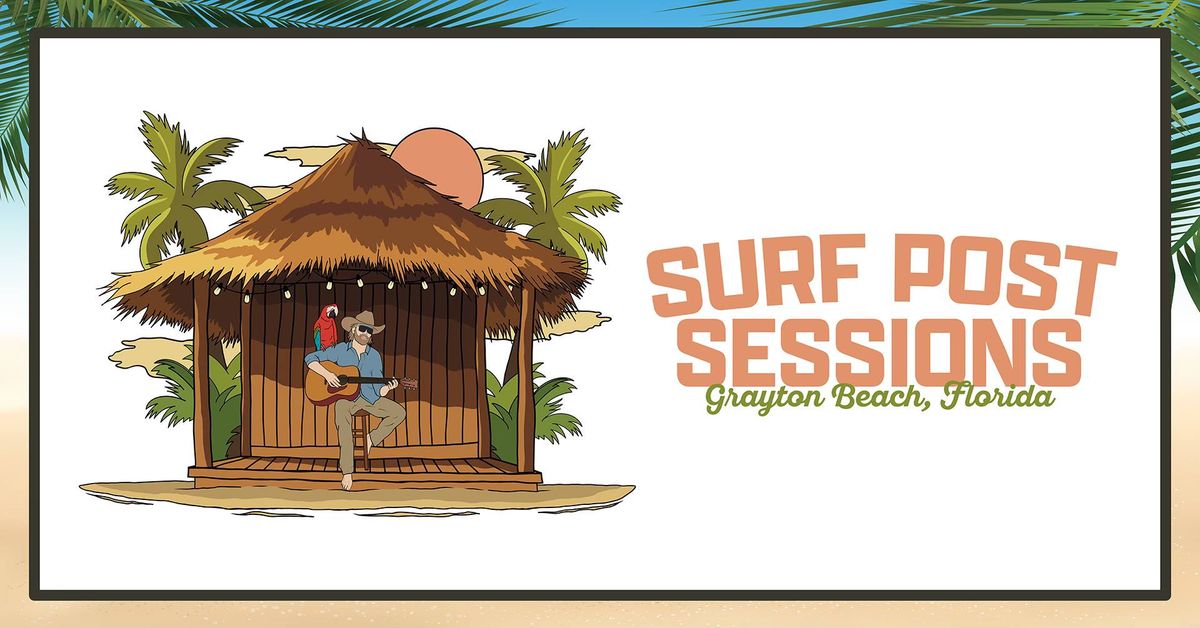 Surf Post Sessions - July 30, 2024