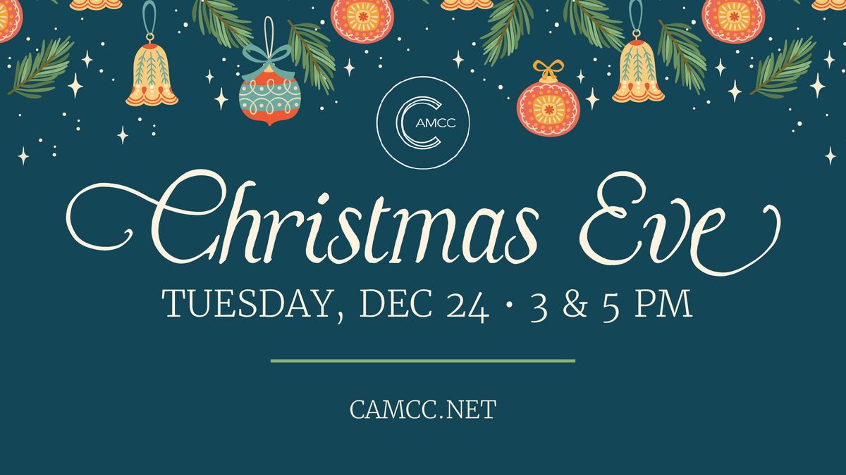 Christmas Eve Gatherings - 3pm & 5pm