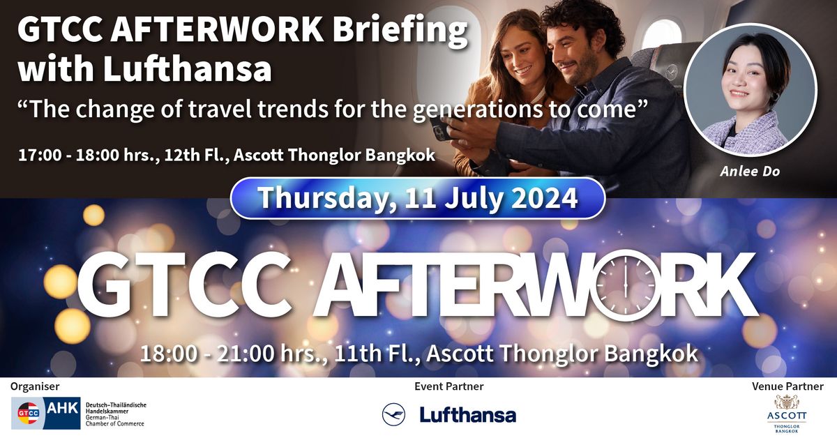 GTCC AFTERWORK Briefing with Lufthansa  "The change of travel trends [...]" & Networking 