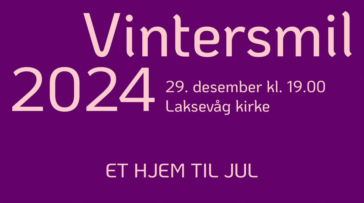 Romjulskonsert \u2013 Vintersmil 2024